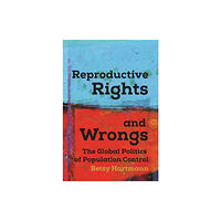 Haymarket Books Reproductive Rights And Wrongs (häftad, eng)