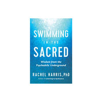 New World Library Swimming in the Sacred (häftad, eng)