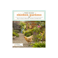 Workman Publishing Free-Range Chicken Gardens (häftad, eng)