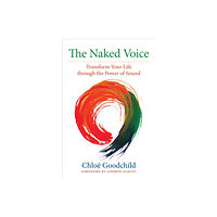 North Atlantic Books,U.S. The Naked Voice (häftad, eng)