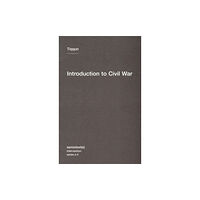 Autonomedia Introduction to Civil War (häftad, eng)