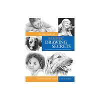 F&W Publications Inc The Big Book of Realistic Drawing Secrets (häftad, eng)