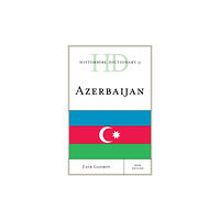 Rowman & littlefield Historical Dictionary of Azerbaijan (inbunden, eng)