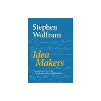 Wolfram Media Inc Idea Makers (inbunden, eng)