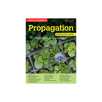 Fox Chapel Publishing Home Gardeners Propagation (häftad, eng)