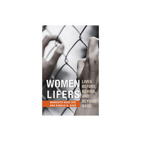 Rowman & littlefield Women Lifers (inbunden, eng)