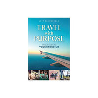 Rowman & littlefield Travel with Purpose (häftad, eng)