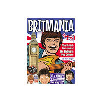 TwoMorrows Publishing Britmania (inbunden, eng)