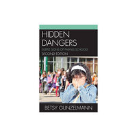 Rowman & littlefield Hidden Dangers (häftad, eng)