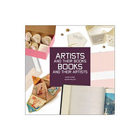 Getty Trust Publications Artists and Their Books, Books and Their Artists (inbunden, eng)