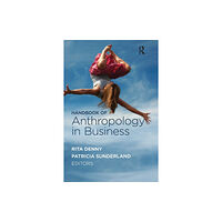 Left Coast Press Inc Handbook of Anthropology in Business (häftad, eng)