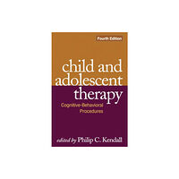 Guilford Publications Child and Adolescent Therapy, Fourth Edition (inbunden, eng)