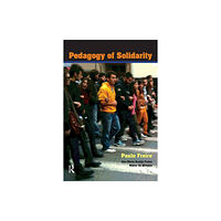 Left Coast Press Inc Pedagogy of Solidarity (häftad, eng)