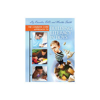 Bloomsbury Publishing PLC The Common Core Approach to Building Literacy in Boys (häftad, eng)