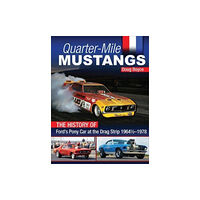 CarTech Inc Quarter-Mile Mustangs (häftad, eng)