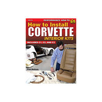 CarTech Inc How to Install Corvette Interior Kits (häftad, eng)