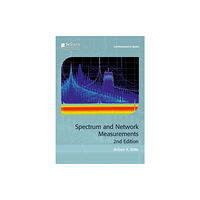 SciTech Publishing Inc Spectrum and Network Measurements (inbunden, eng)