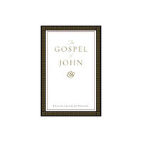 Crossway Books ESV Gospel of John (häftad, eng)