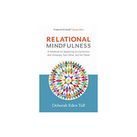 Wisdom publications,u.s. Relational Mindfulness (häftad, eng)