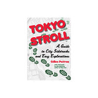 Stone Bridge Press Tokyo Stroll (häftad, eng)