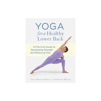 Shambhala Publications Inc Yoga for a Healthy Lower Back (häftad, eng)