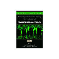 American Psychiatric Association Publishing The American Psychiatric Publishing Textbook of Psychopharmacology (inbunden, eng)