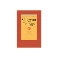 Shambhala Publications Inc The Collected Works of Choegyam Trungpa, Volume 9 (inbunden, eng)