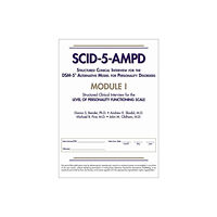 American Psychiatric Association Publishing Structured Clinical Interview for the DSM-5® Alternative Model for Personality Disorders (SCID-5-AMPD) Module I (häftad,...