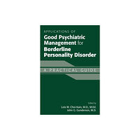 American Psychiatric Association Publishing Applications of Good Psychiatric Management for Borderline Personality Disorder (häftad, eng)