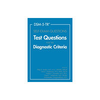 American Psychiatric Association Publishing DSM-5-TR® Self-Exam Questions (häftad, eng)