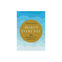 Shambhala Publications Inc Awaken Every Day (häftad, eng)