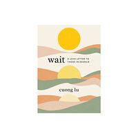 Shambhala Publications Inc Wait (inbunden, eng)