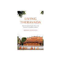 Shambhala Publications Inc Living Theravada (häftad, eng)