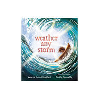 Shambhala Publications Inc Weather Any Storm (bok, board book, eng)