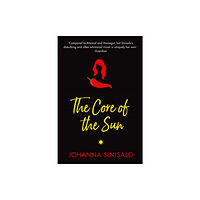 Grove Press / Atlantic Monthly Press The Core of the Sun (häftad, eng)