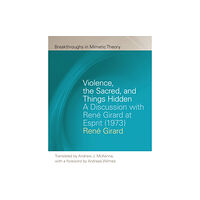 Michigan State University Press Violence, the Sacred, and Things Hidden (häftad, eng)