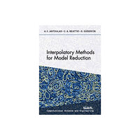 Society for Industrial & Applied Mathematics,U.S. Interpolatory Methods for Model Reduction (häftad, eng)