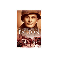 Casemate Publishers A Footsoldier for Patton (häftad, eng)