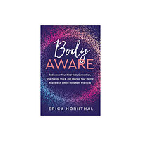 North Atlantic Books,U.S. Body Aware (häftad, eng)