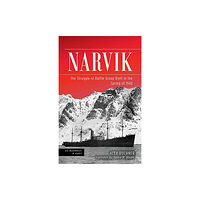 Casemate Publishers Narvik (inbunden, eng)