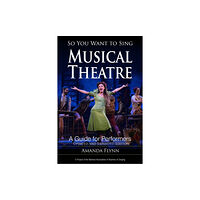 Rowman & littlefield So You Want to Sing Musical Theatre (häftad, eng)