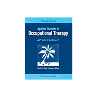 Taylor & francis inc Applied Theories in Occupational Therapy (häftad, eng)