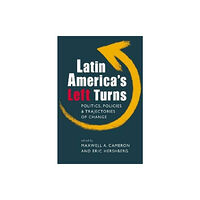 Lynne Rienner Publishers Inc Latin America's Left Turns (inbunden, eng)