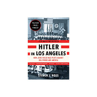 Bloomsbury Publishing USA Hitler in Los Angeles (häftad, eng)