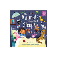 Charlesbridge Publishing,U.S. The Animals Would Not Sleep! (inbunden, eng)