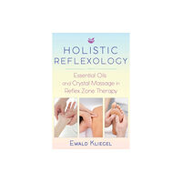 Inner Traditions Bear and Company Holistic Reflexology (häftad, eng)