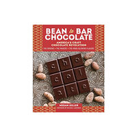 Workman Publishing Bean-to-Bar Chocolate (inbunden, eng)