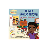 Charlesbridge Publishing,U.S. Chicken Soup for the Soul KIDS: Oliver Powers Through (inbunden, eng)