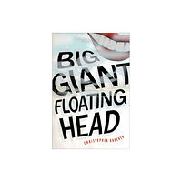 Melville House Publishing Big Giant Floating Head (häftad, eng)