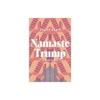 Interlink Publishing Group, Inc Namaste Trump and Other Stories (häftad, eng)